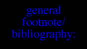 General Footnote/Bibliography: