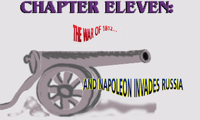 Chapter 11: THE HEMP WAR OF 1812... AND NAPOLEON INVADES RUSSIA